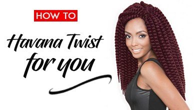 27 Easy Havana Twist Braids Styles You Should Choose