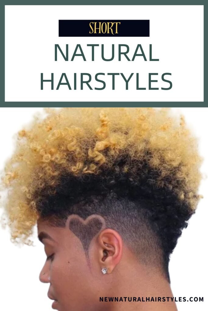 Natural Hairstyles for Short Hair